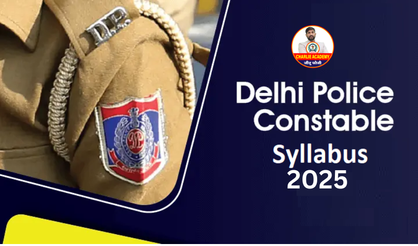 The Delhi Police Constable Syllabus Examination